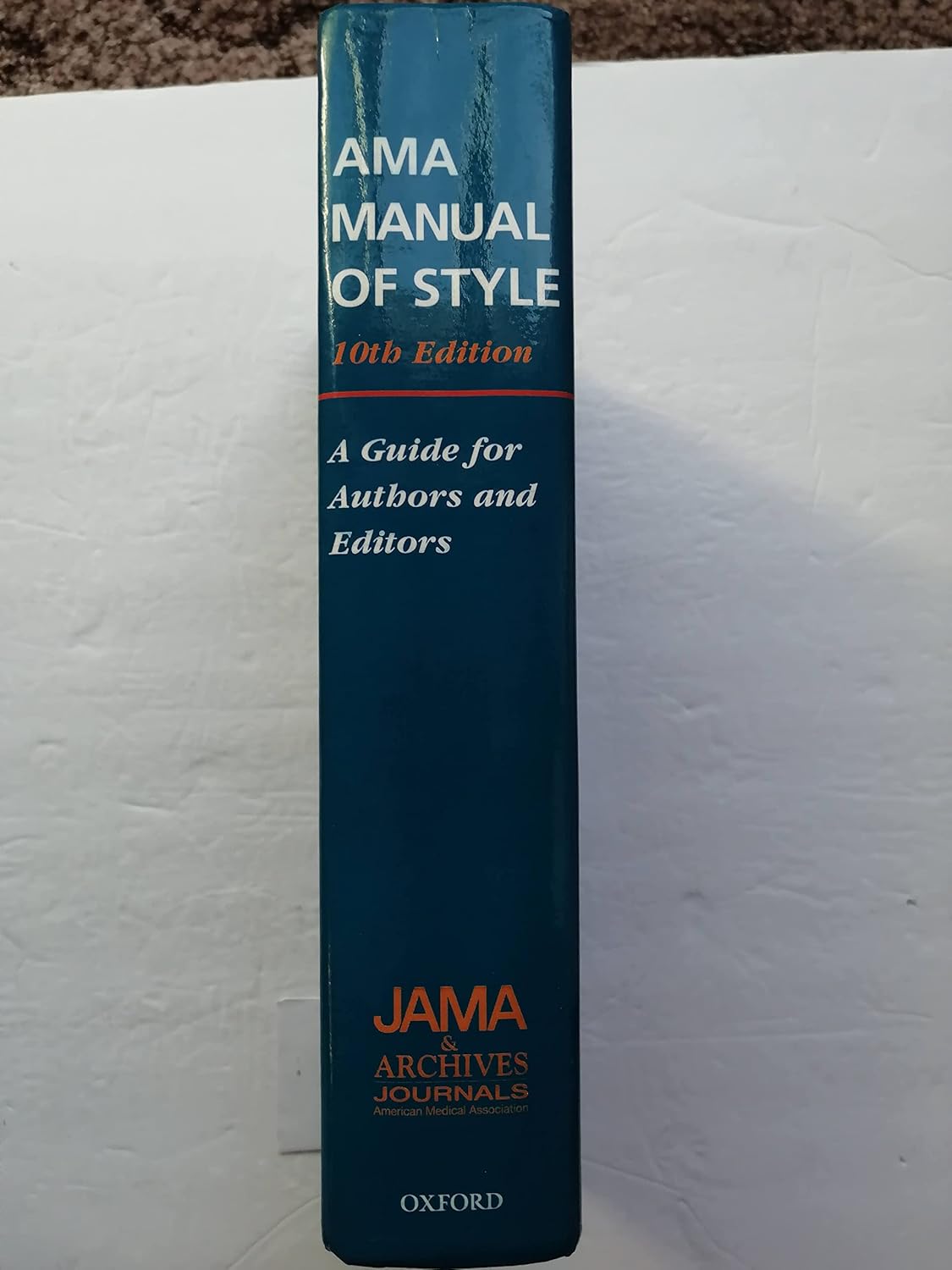 The AMA Manual of Style: A Guide for Authors and Editors 10th Edition ...