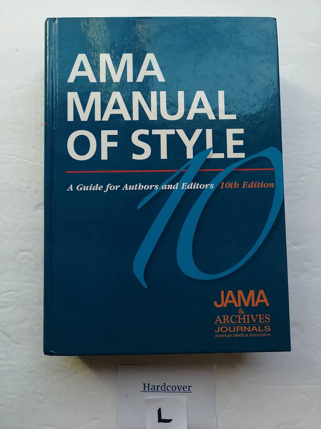 The AMA Manual of Style: A Guide for Authors and Editors 10th Edition ...
