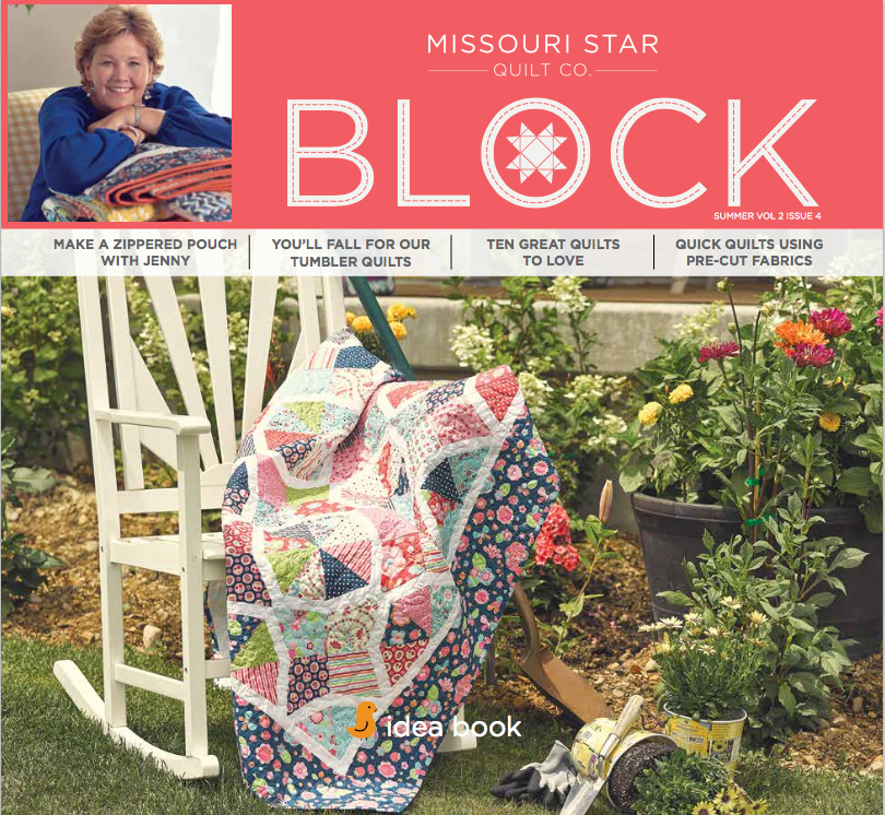 Front cover of the Missouri Star Quilt Co. 'Block' quilt pattern book, Summer Vol. 2 Issue 4.
[additional_image_link]