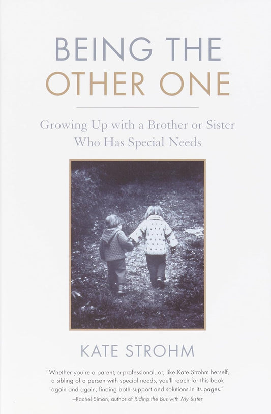 Book cover of 'Being the Other One' by Kate Strohm with a photo of two children holding hands.
[image_link]