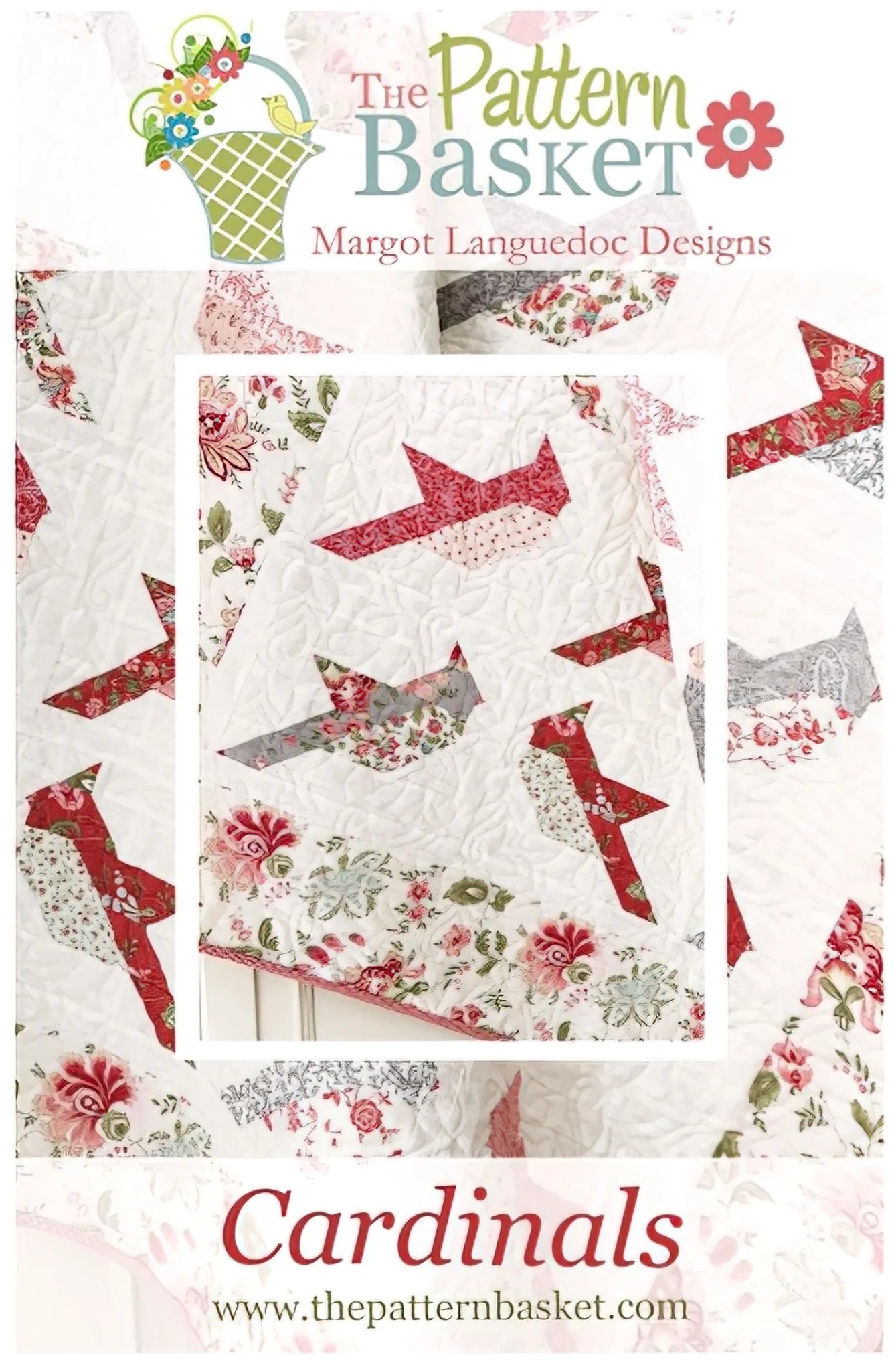 Pattern cover for 'Cardinals' quilt design by Margot Languedoc Designs from The Pattern Basket, showing a quilt with red, pink, and gray cardinal-shaped patchwork blocks on a white floral background.
Photo by ThePatternBasket.com [image_link]