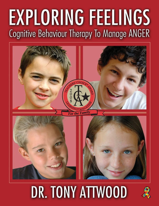 Book cover of 'Exploring Feelings' on Anger by Dr. Tony Attwood with images of four children on a red background.
[image_link]