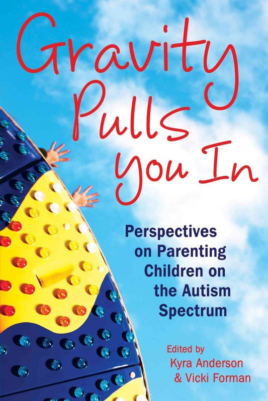 Book cover of 'Gravity Pulls You In' with colorful text and a child on a climbing structure.
[image_link]