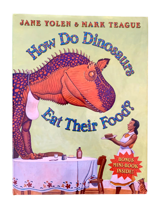 A cover image of the book 'How Do Dinosaurs Eat Their Food?' showing an illustration of a dinosaur at a dining table with a person in the background.
Photo by Karen King [image_link]