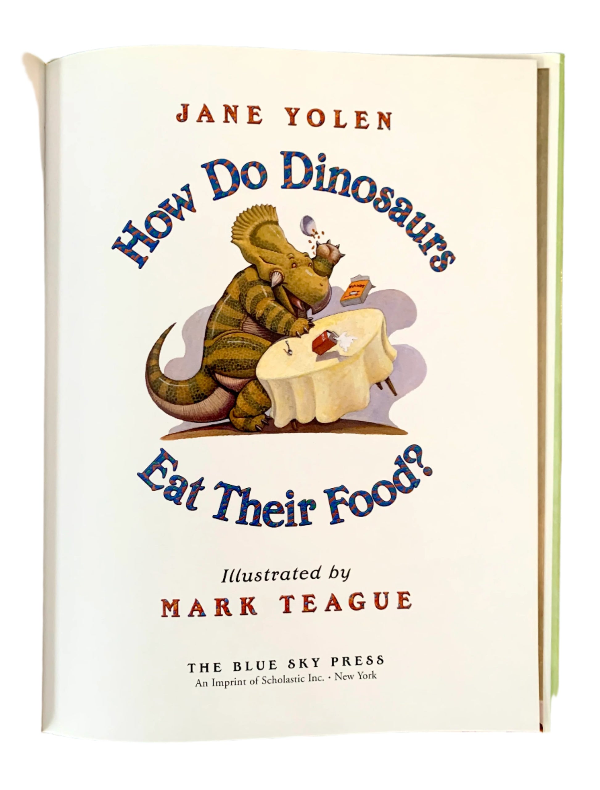 book page How do dinosaurs eat their food?
Photo by Karen King [additional_image_link]