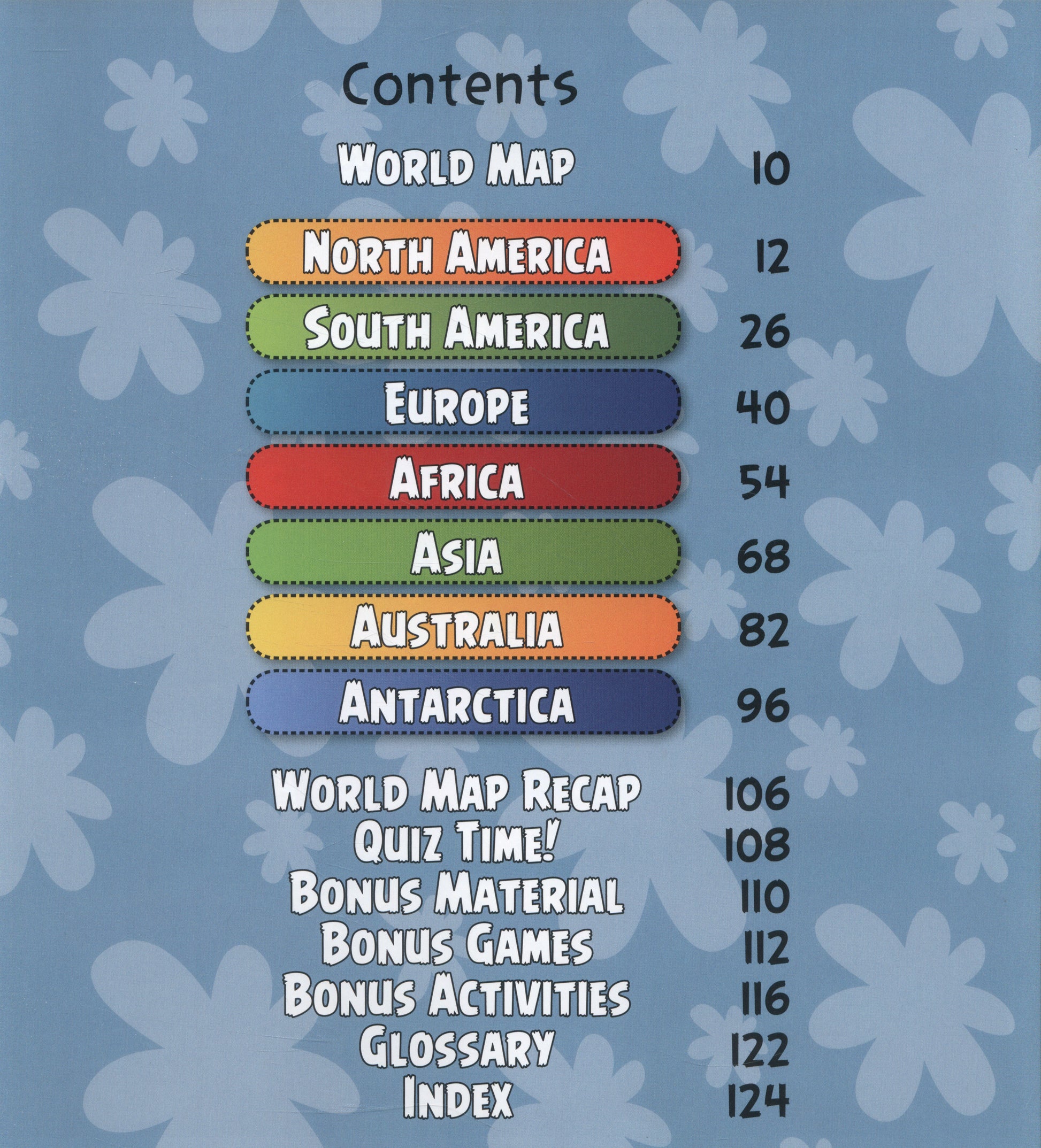 A printed table of contents on a light blue floral background, listing world map chapters such as North America, South America, Europe, Africa, Asia, Australia, and Antarctica with page numbers.
[additional_image_link]