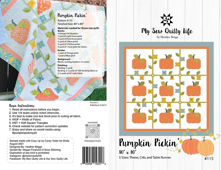 Pattern cover and instruction sheet for 'Pumpkin Pickin'' by My Sew Quilt Life, showing a quilt pattern layout with orange pumpkins, green leaves, and a white background.
Photo by My Sew Quilty Life [image_link]