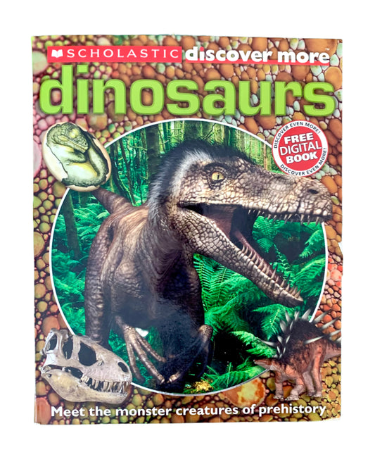 Cover of the book 'Scholastic Discover More Dinosaurs' featuring an illustration of a dinosaur in a prehistoric setting with the Scholastic logo.
Photo by Karen King [image_link]