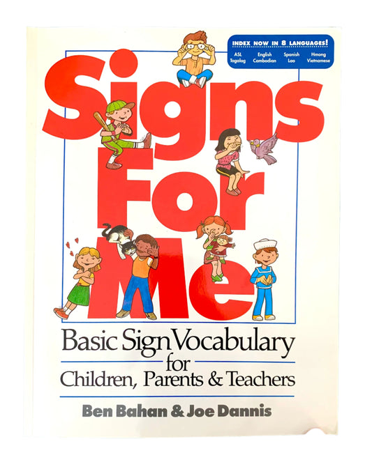 Cover of ' Signs For Me', featuring illustrations of children and sign language characters, with the title and authors' names displayed.
Photo by Karen King [image_link]