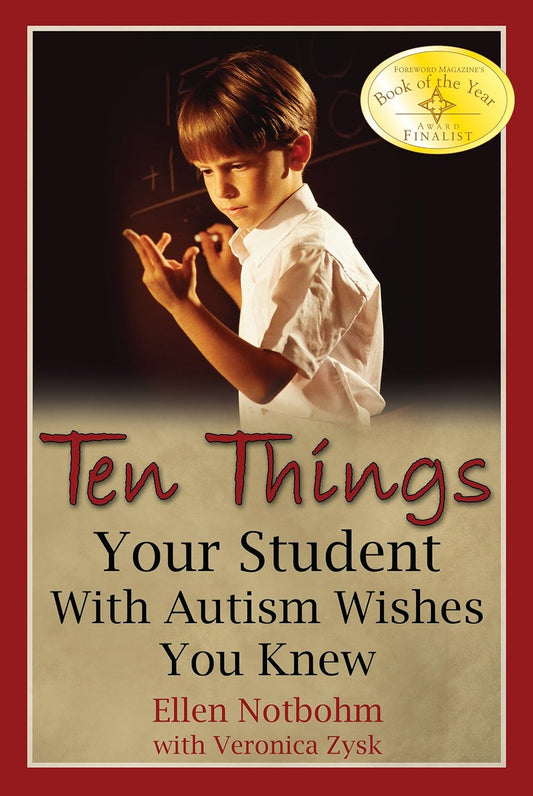Book cover of 'Ten Things Your Student With Autism Wishes You Knew' featuring a young boy and a red border.
[image_link]