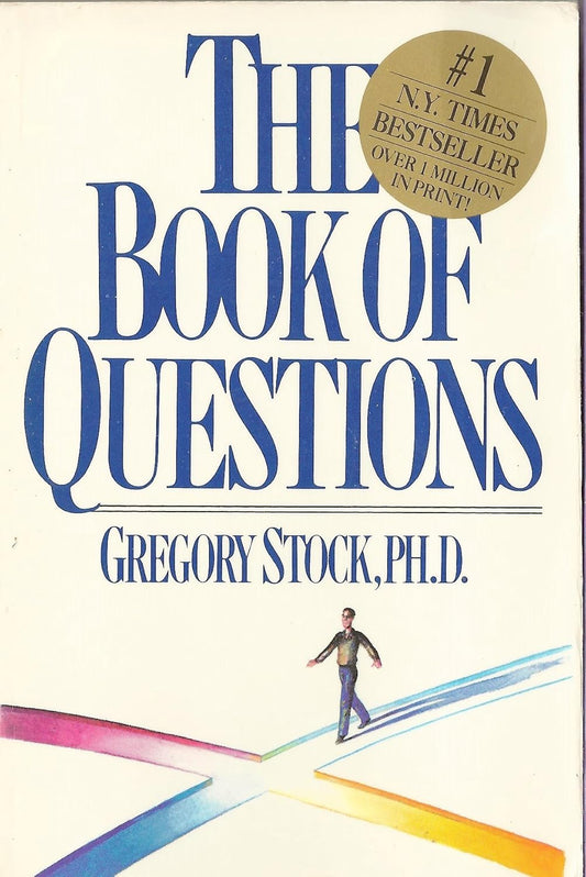 Book cover of 'The Book of Questions' by Gregory Stock, Ph.D. with a colorful design and text indicating bestseller status.
[image_link]