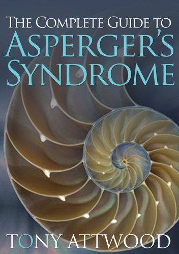 Book cover of 'The Complete Guide to Asperger's Syndrome' by Tony Attwood with a nautilus shell design.
[image_link]