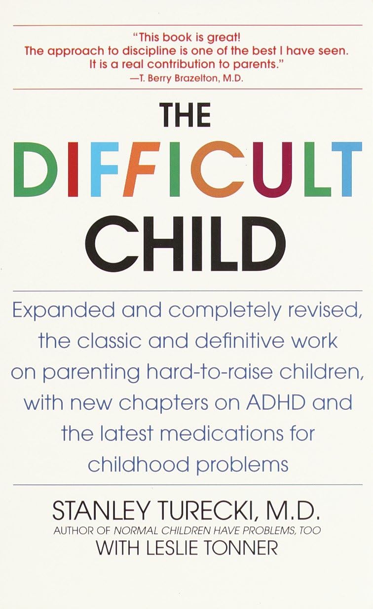 The cover of the book 'The Difficult Child' by Stanley Turecki, M.D.
Photo by Karen King [image_link]