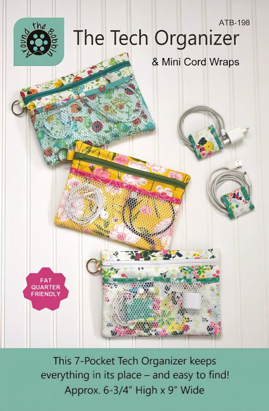 Promotional graphic for 'The Tech Organizer & Mini Cord Wraps' showing three floral and patterned zip pouches, two coiled cords, and product details on a white wood background with text and a teal footer.
Photo by Around the Bobbin [image_link]