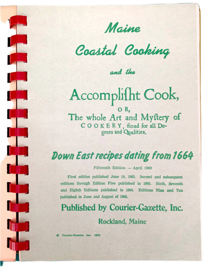 Cookbook titled 'Maine Coastal Cooking and the Accomplisht Cook' with red binding on a white background
Photo by Karen King [additional_image_link]