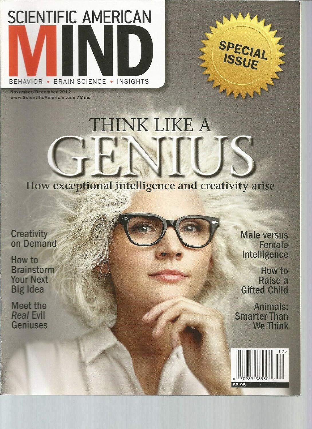 Scientific American Mind magazine cover featuring a portrait of a woman with white hair and glasses under the headline 'Think Like a Genius' on a gray background.
[additional_image_link]