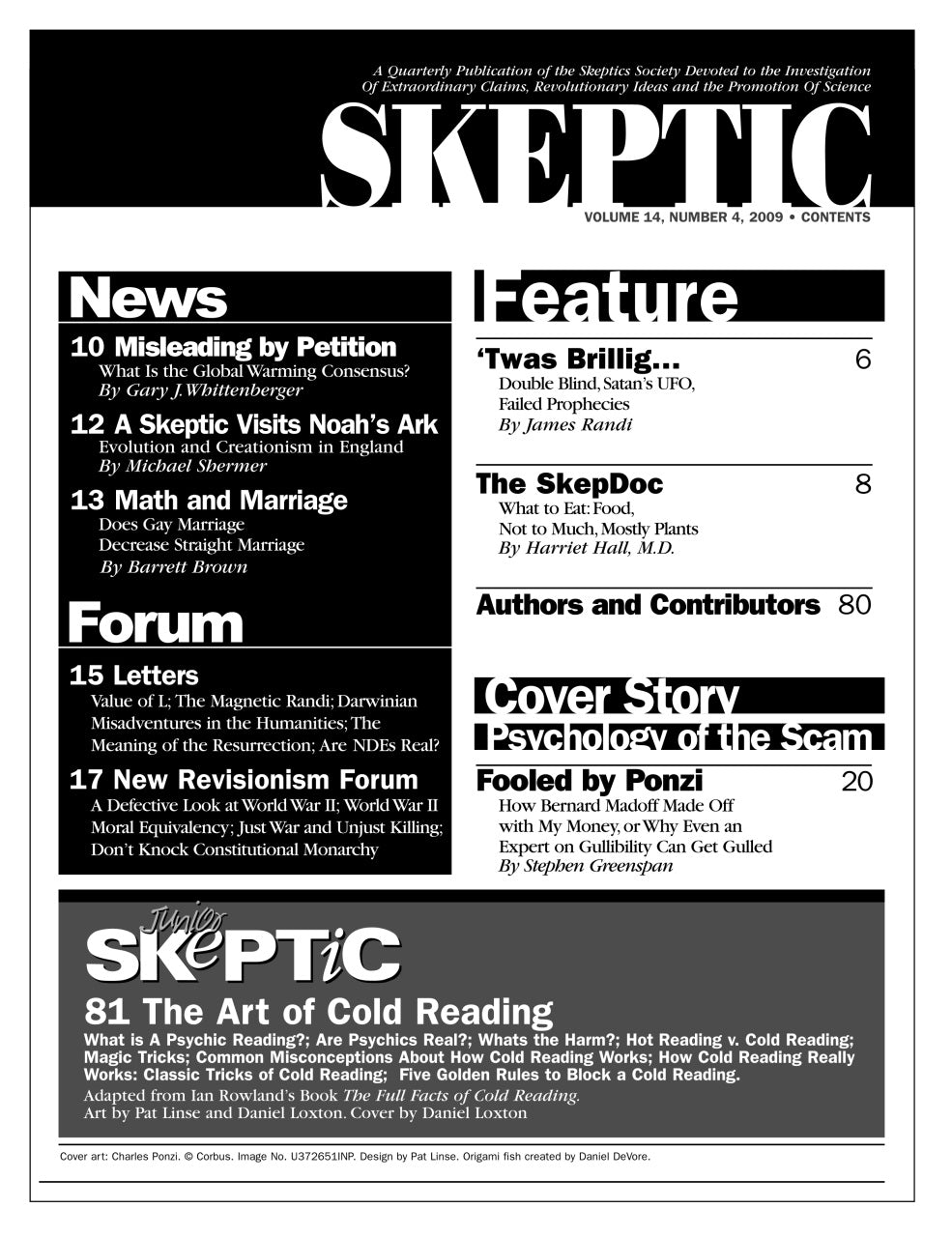 A black-and-white page from Skeptic magazine, showing the masthead 'SKEPTIC' and several article titles and sections including News, Feature, Forum, Letters, and a cover story.
[additional_image_link]