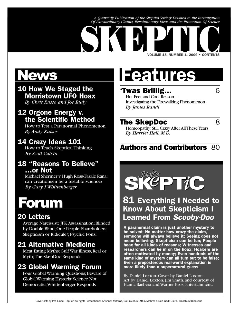 A black-and-white scan of the Skeptic magazine cover from Volume 26, Number 2, Spring 2006, featuring the title 'SKEPTIC' in large letters at the top and several article teasers listed below in a two-column layout.
[additional_image_link]