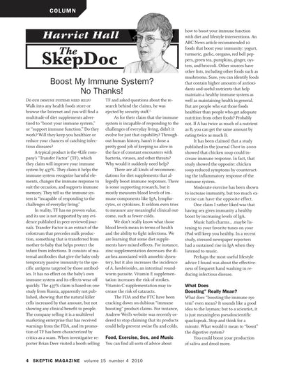 The SkepDoc column "Boost My Immune System? No Thanks!"
[additional_image_link]