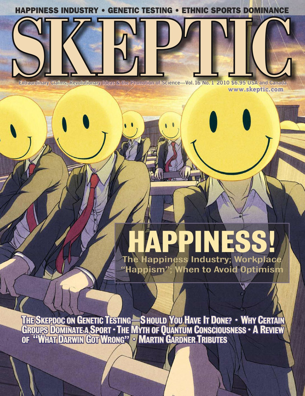 Front cover of Skeptic magazine featuring a satirical illustration of people in suits with yellow smiley face masks, with the large title 'SKEPTIC' at the top and cover text including 'HAPPINESS!' and 'HAPPINESS INDUSTRY'.
[image_link]