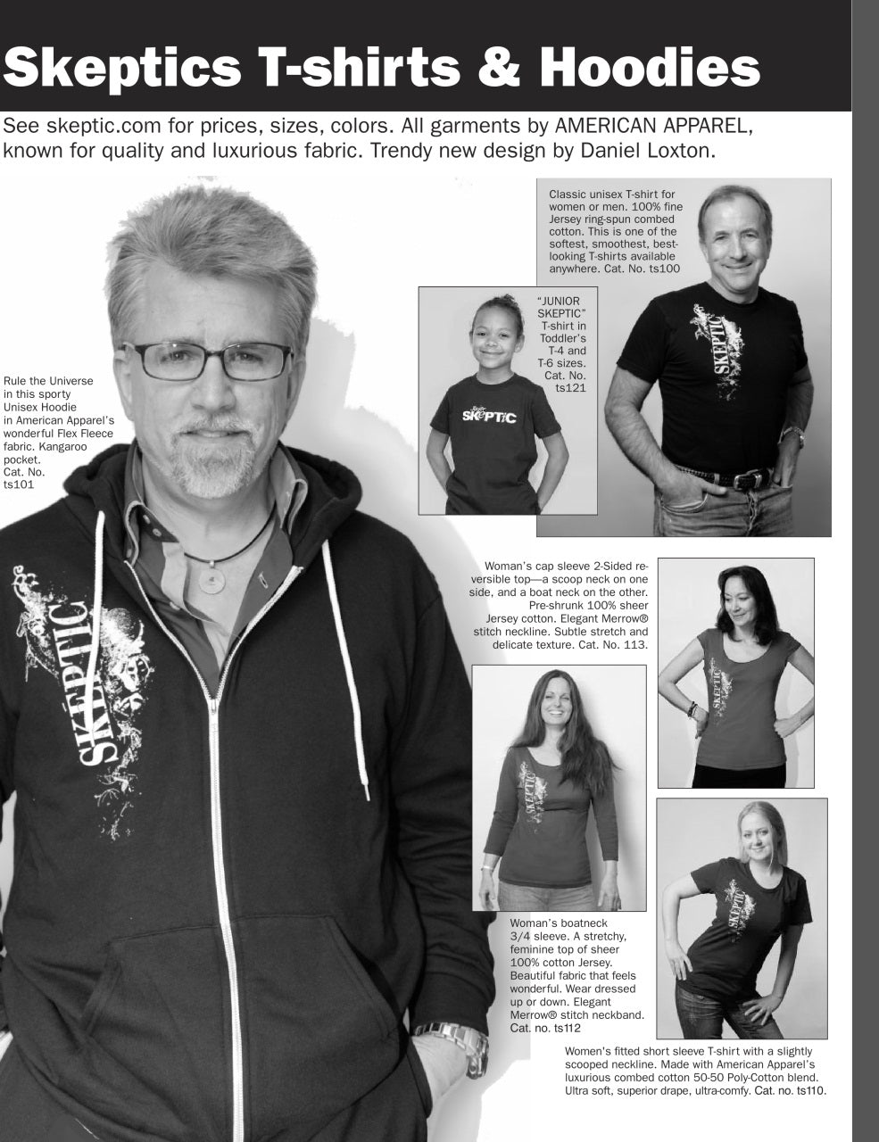 A promotional catalog page for Skeptics T-shirts & Hoodies, featuring a large black-and-white portrait of a man wearing a Skeptics hoodie, with smaller color/size and product photos, text descriptions, and a header reading 'Skeptics T-shirts & Hoodies'.
[additional_image_link]