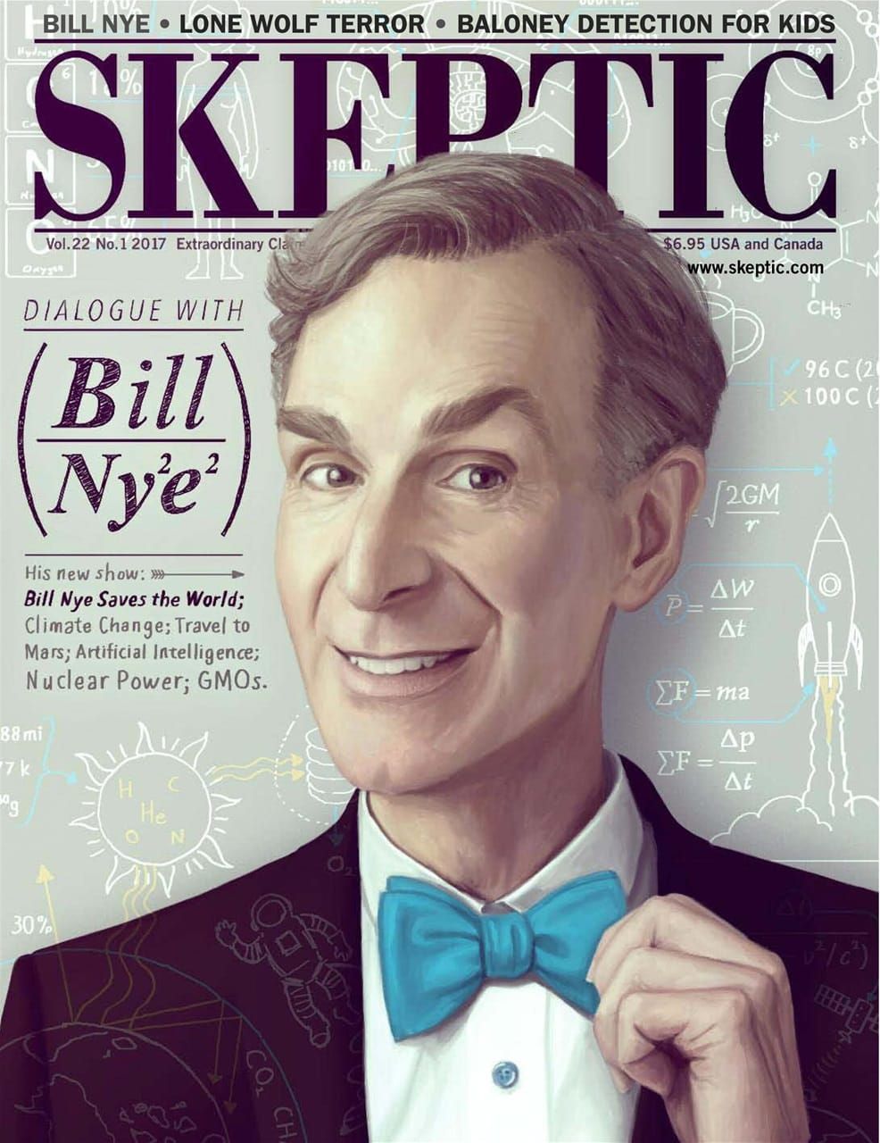 Skeptic magazine cover featuring a stylized portrait of Bill Nye in a tuxedo with a bright turquoise bow tie, with the title SKEPTIC at the top and cover text on a pale chalkboard-style background with scientific doodles.
[additional_image_link]