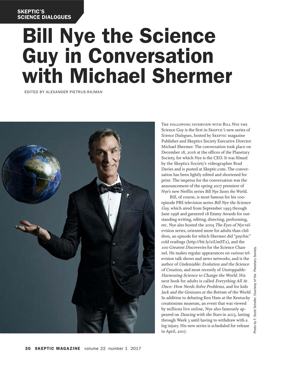 A magazine cover page for Skeptic Magazine featuring the headline 'Bill Nye the Science Guy in Conversation with Michael Shermer' and a large photo of Earth from space above dense article text.
[additional_image_link]