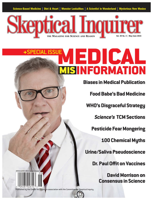 May 2013 issue of Skeptical Inquirer magazine cover, featuring a man in a white lab coat and glasses with a red-and-white striped tie, with large cover text including '+SPECIAL ISSUE MEDICAL MIS INFORMATION'.
[image_link]