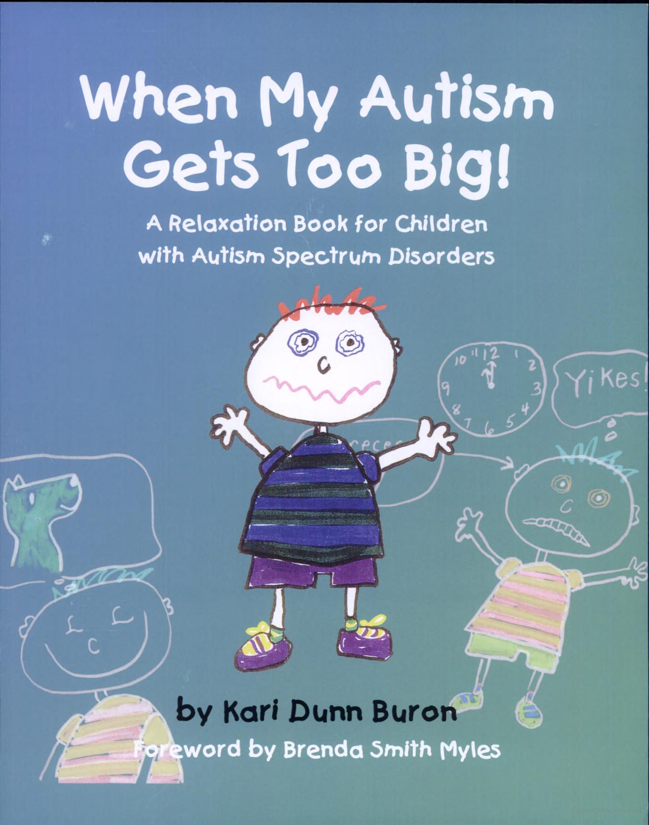 Book cover of 'When My Autism Gets Too Big!' with a child illustration on a blue background
[image_link]