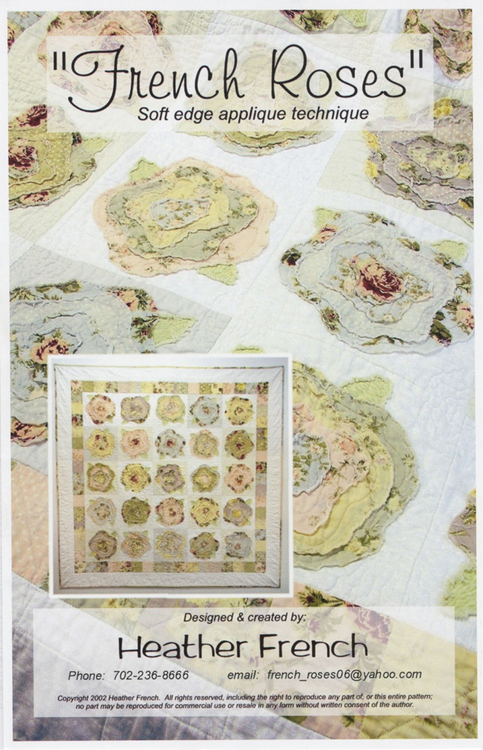 A quilt pattern for French Roses, showing the appliquéd design with soft edges on a white background, with the creator's contact information at the bottom.
Photo by Heather French [image_link]