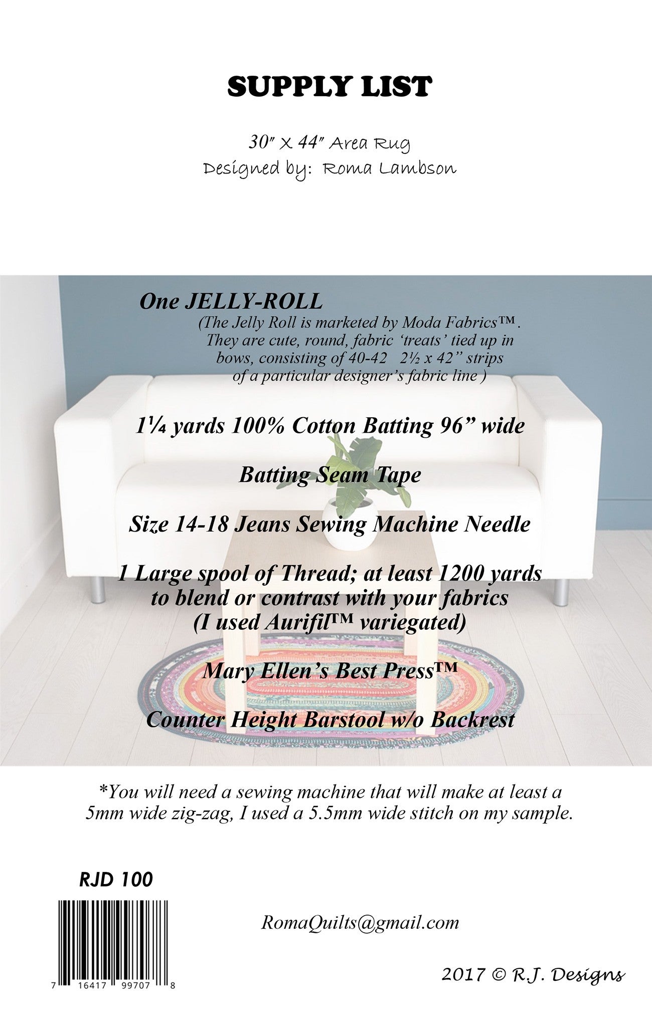 Supply list for jelly roll rug.
Photo by R.J .Designs [additional_image_link]