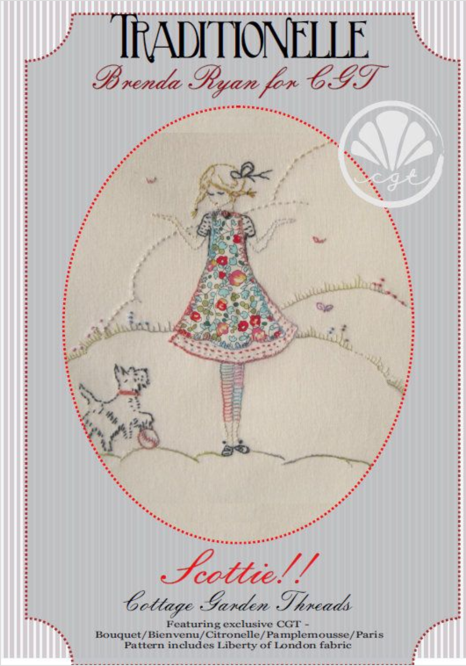 Front cover of a vintage-style sewing pattern package titled "Traditionelle" with "Brenda Ryan for CGT" and "Scottie!! Cottage Garden Threads" on a pale gray background. The center shows an embroidered illustration of a girl in a floral dress standing beside a small dog, with a red dotted oval border and a white shell-like logo in the upper right.Photo by cottagegardenthread.com [additional_image_link]