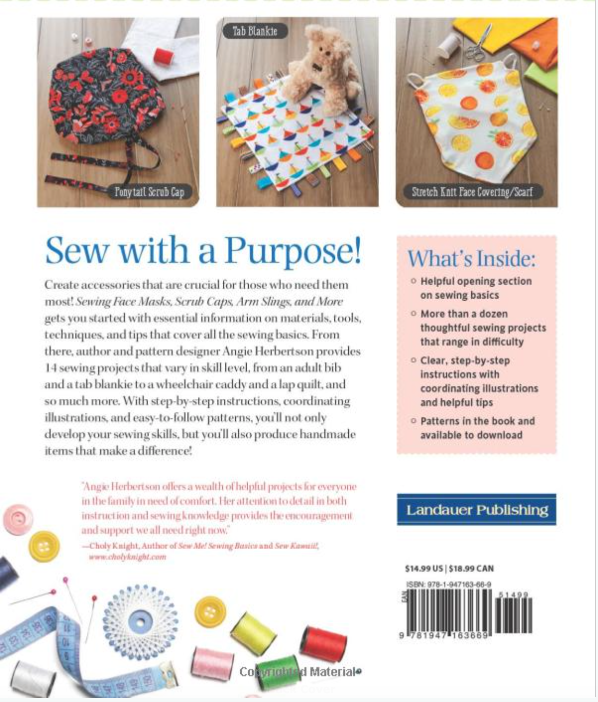 Back cover of a sewing book titled 'Sew with a Purpose!' by Angie Herberton, published by Landauer Publishing. The cover features a white background with blue and pink text blocks, two small inset photos showing finished sewing projects, a barcode, and sewing-themed decorative graphics along the bottom.
Photo by Angie Herbertson [additional_image_link]