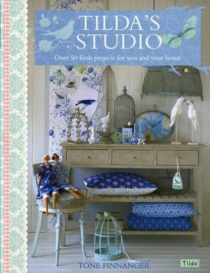 Book cover of 'Tilda's Studio' with a home decor setting and Tilda branding.
Photo by Tildafabrics.com [image_link]