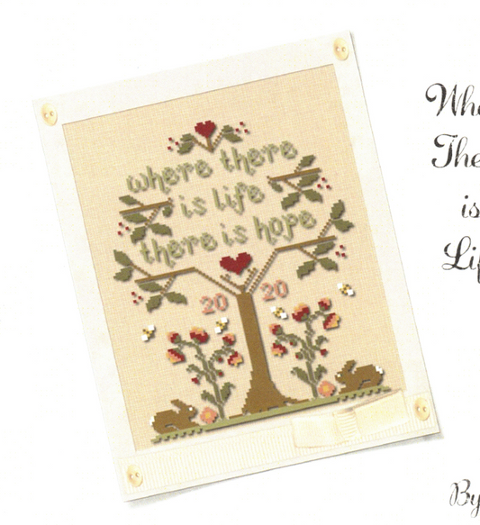 A cross stitch kit depicting a tree with heart-shaped ornaments and the phrase 'Where there is life, there is hope'.
Photo by Country Cottage Needleworks [image_link]