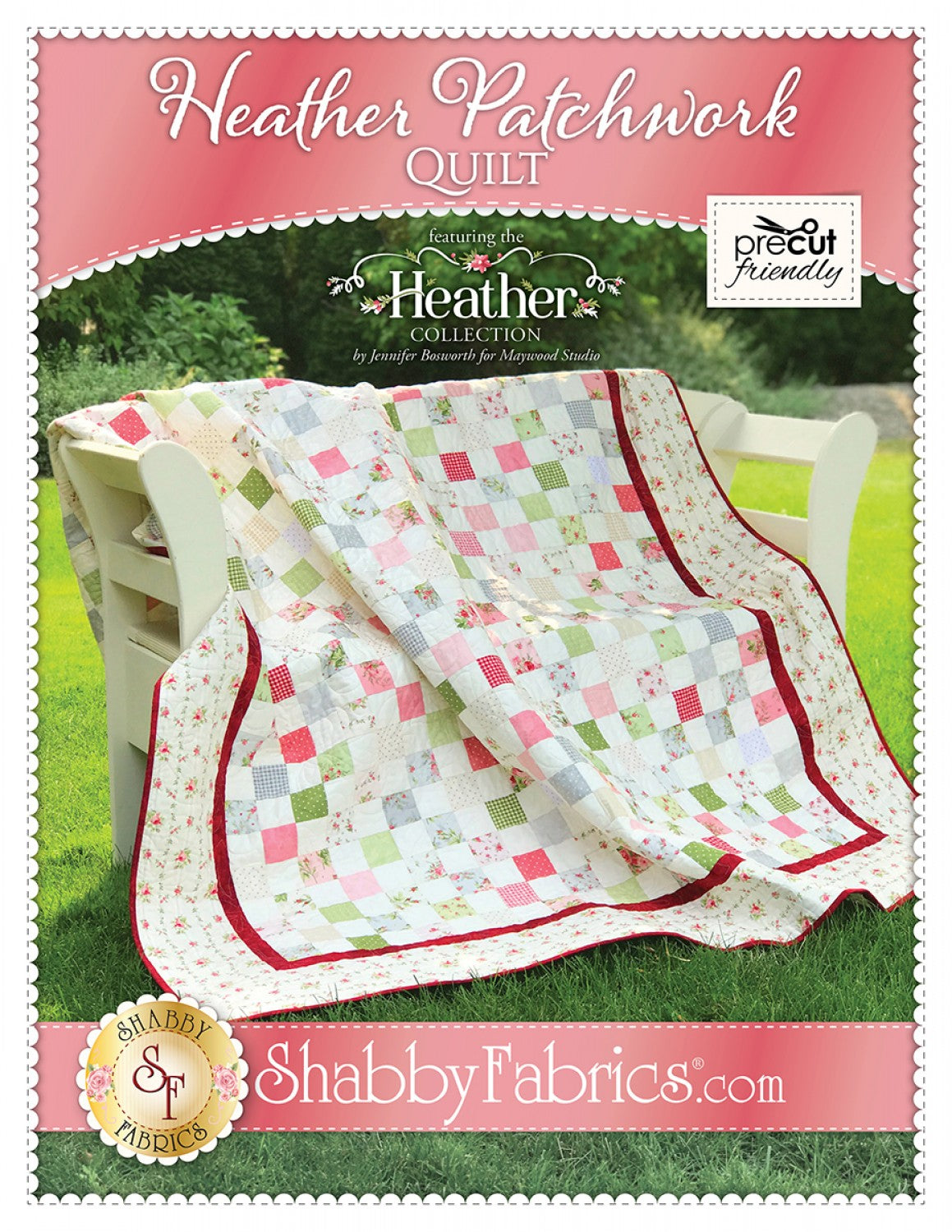 HEATHER PATCHWORK QUILT Pattern from Shabby Fabrics Precut Friendly 61