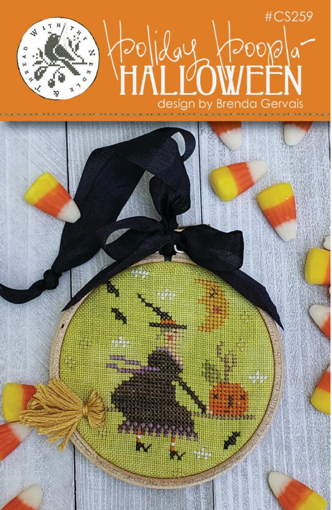 HOLIDAY HOOPLA Halloween Cross Stitch Embroidery Kit from Brenda Gervais for With Thy Needle & Thread: Pattern, Linen, Floss, Hoop