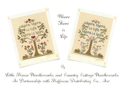 WHERE THERE IS LIFE Cross Stitch Kit from Diane Williams for Country Cottage Needleworks & Hoffman Distributing Co: Pattern, Linen, Threads